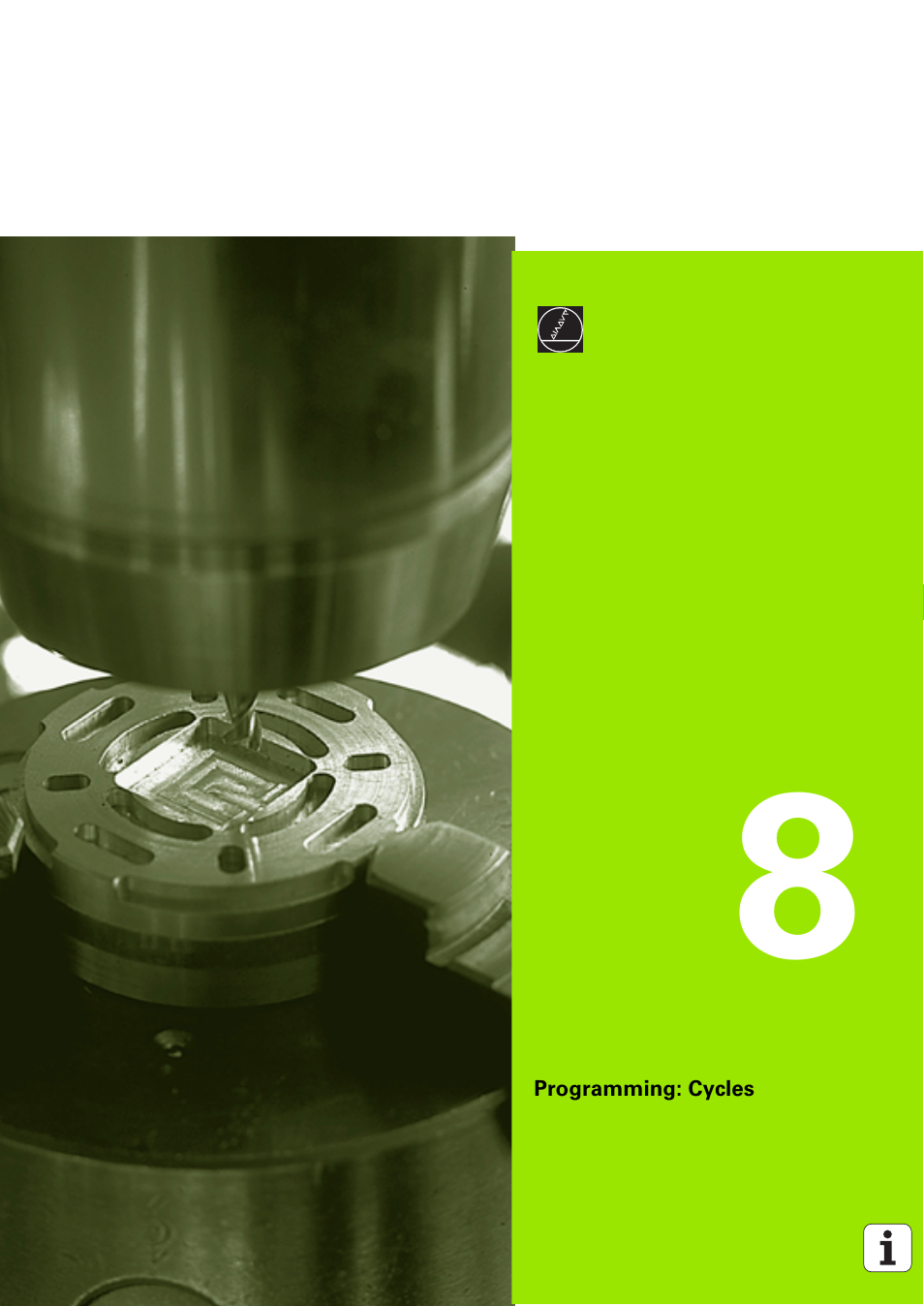 Programming: cycles, 8 programming: cycles | HEIDENHAIN iTNC 530 (340 49x-03) ISO programming User Manual | Page 281 / 675