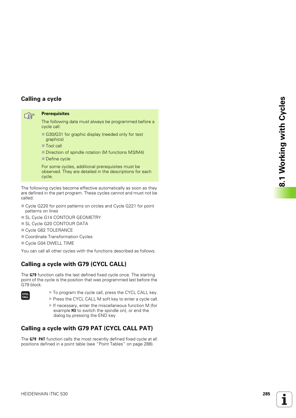 Calling a cycle, Calling a cycle with g79 (cycl call), Calling a cycle with g79 pat (cycl call pat) | 1 w o rk ing with cy cles | HEIDENHAIN iTNC 530 (340 49x-03) ISO programming User Manual | Page 285 / 675