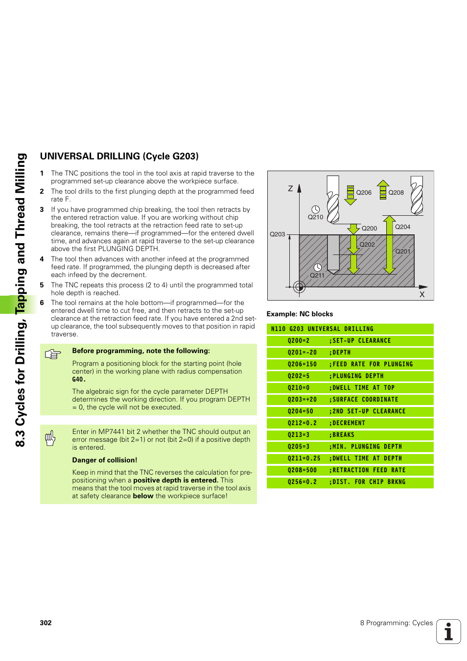 Universal drilling (cycle g203) | HEIDENHAIN iTNC 530 (340 49x-03) ISO programming User Manual | Page 302 / 675