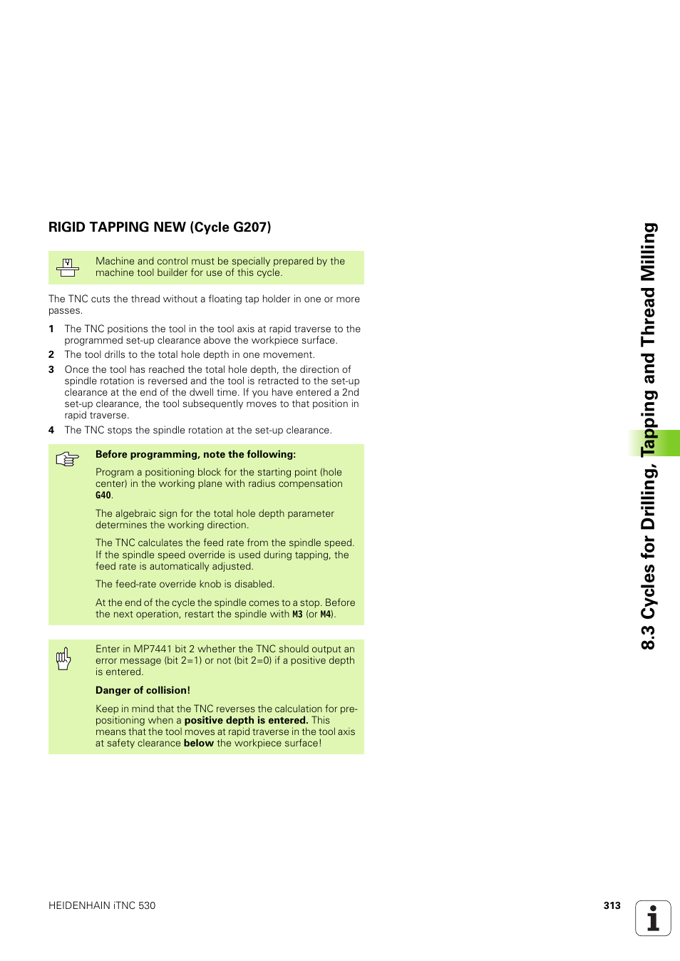 Rigid tapping new (cycle g207) | HEIDENHAIN iTNC 530 (340 49x-03) ISO programming User Manual | Page 313 / 675