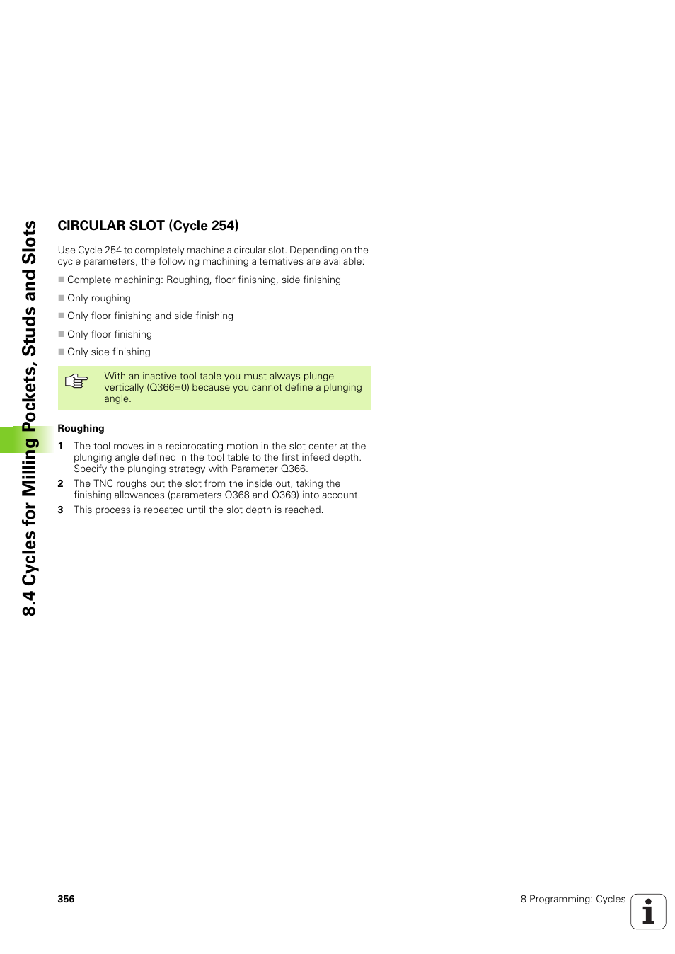 Circular slot (cycle 254) | HEIDENHAIN iTNC 530 (340 49x-03) ISO programming User Manual | Page 356 / 675