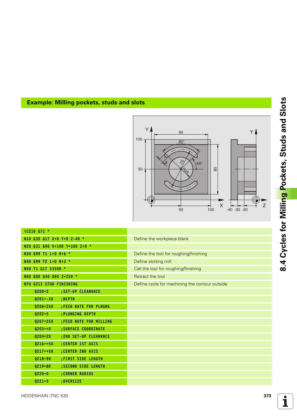 Example: milling pockets, studs and slots | HEIDENHAIN iTNC 530 (340 49x-03) ISO programming User Manual | Page 373 / 675