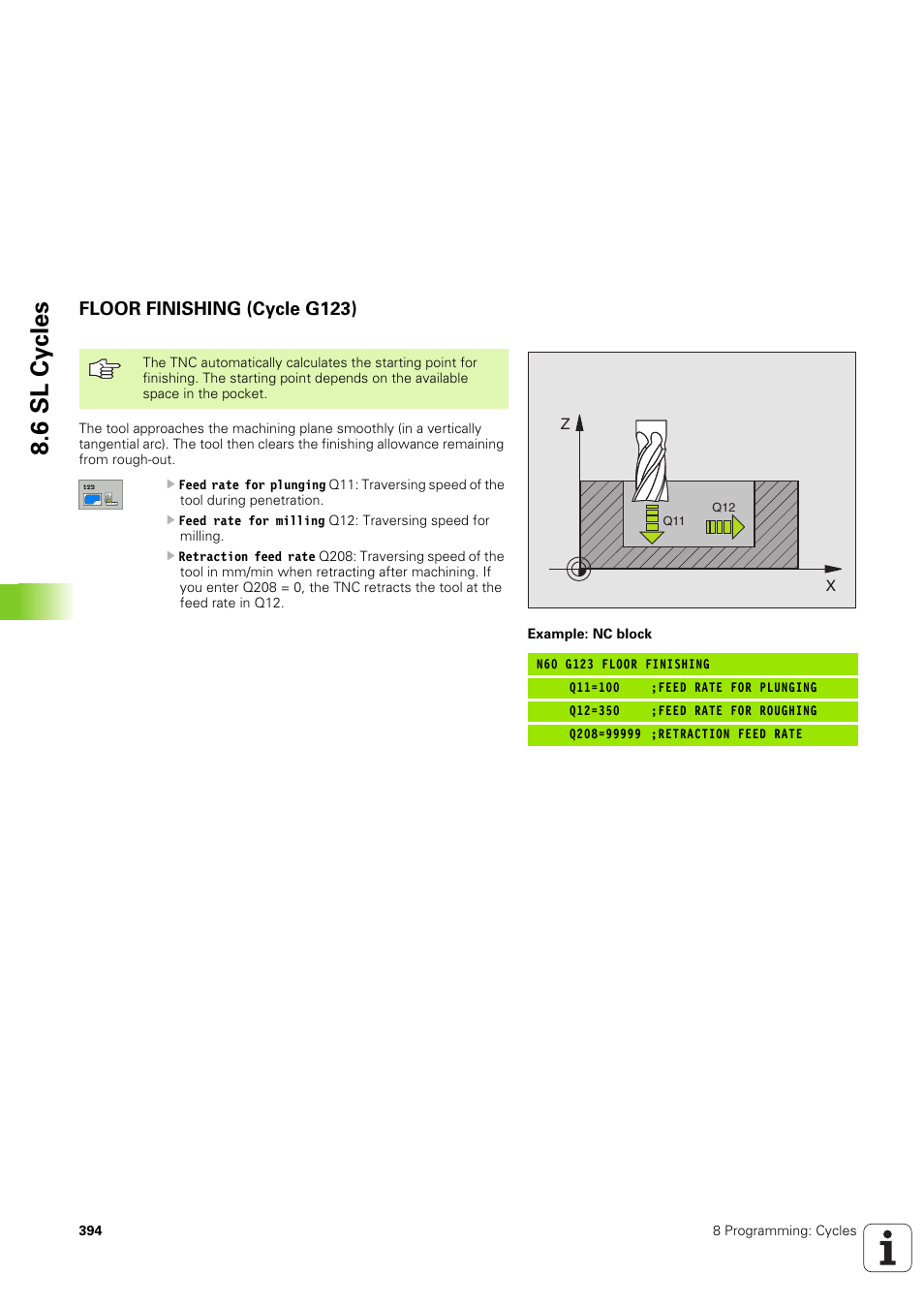 Floor finishing (cycle g123), 6 sl cy cles | HEIDENHAIN iTNC 530 (340 49x-03) ISO programming User Manual | Page 394 / 675