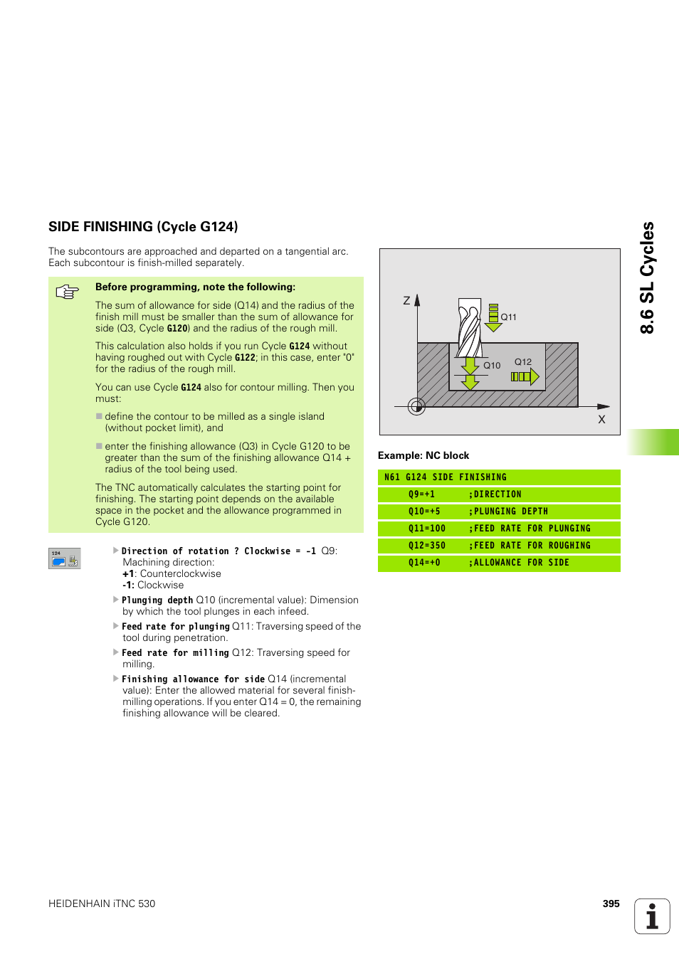 Side finishing (cycle g124), 6 sl cy cles | HEIDENHAIN iTNC 530 (340 49x-03) ISO programming User Manual | Page 395 / 675