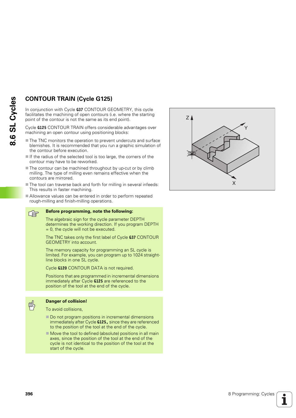 Contour train (cycle g125), 6 sl cy cles | HEIDENHAIN iTNC 530 (340 49x-03) ISO programming User Manual | Page 396 / 675