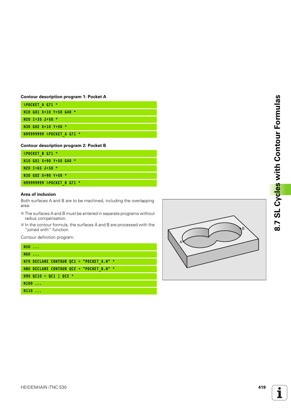 7 sl cy cles with cont our f o rm ulas | HEIDENHAIN iTNC 530 (340 49x-03) ISO programming User Manual | Page 419 / 675