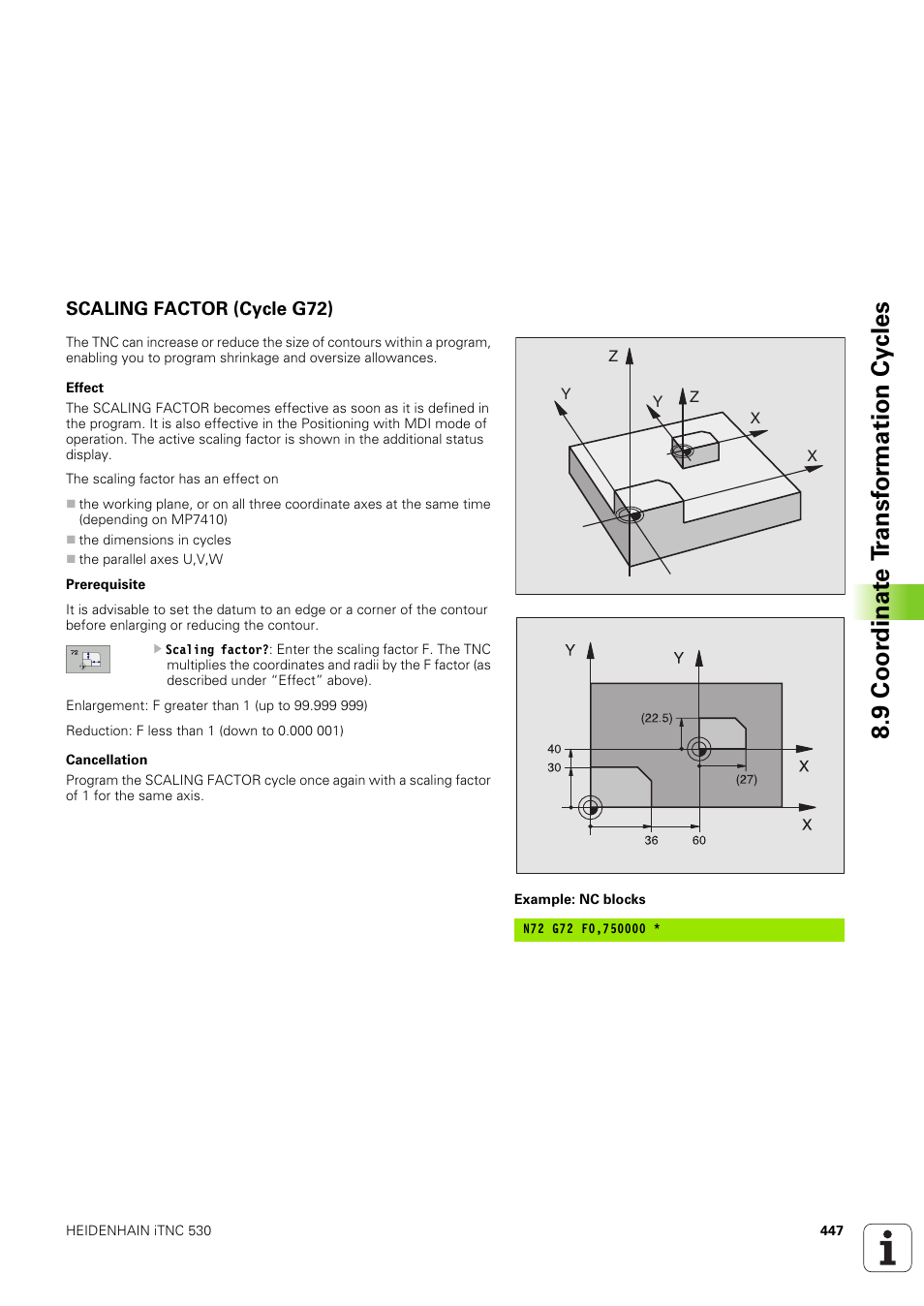 Scaling factor (cycle g72), 9 coor dinat e t ransf or mation cy cles | HEIDENHAIN iTNC 530 (340 49x-03) ISO programming User Manual | Page 447 / 675