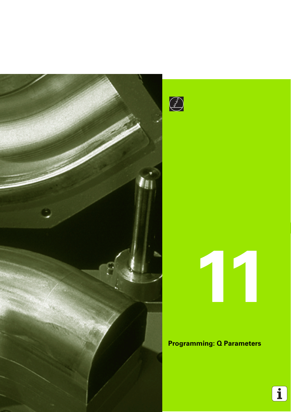 Programming: q parameters, 11 programming: q parameters | HEIDENHAIN iTNC 530 (340 49x-03) ISO programming User Manual | Page 505 / 675
