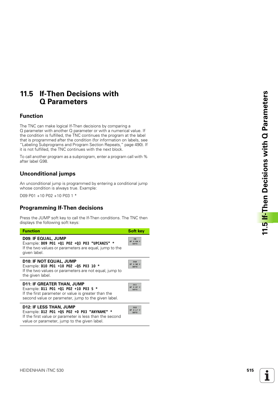5 if-then decisions with q parameters, Function, Unconditional jumps | Programming if-then decisions | HEIDENHAIN iTNC 530 (340 49x-03) ISO programming User Manual | Page 515 / 675