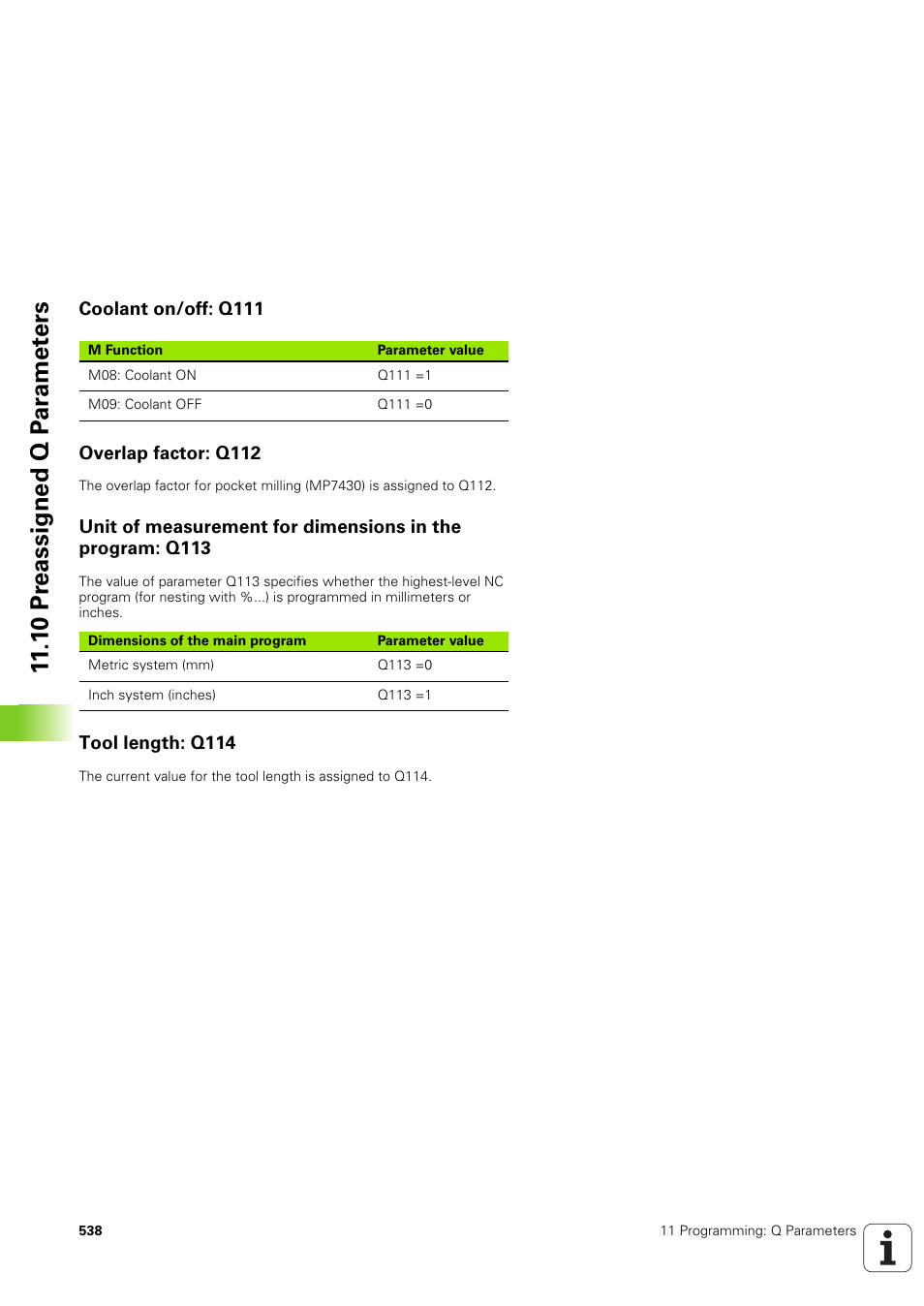 Coolant on/off: q111, Overlap factor: q112, Tool length: q114 | 1 0 pr eassigned q p ar amet ers | HEIDENHAIN iTNC 530 (340 49x-03) ISO programming User Manual | Page 538 / 675