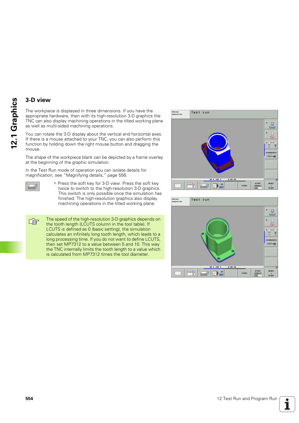 D view, 1 gr ap hics | HEIDENHAIN iTNC 530 (340 49x-03) ISO programming User Manual | Page 554 / 675
