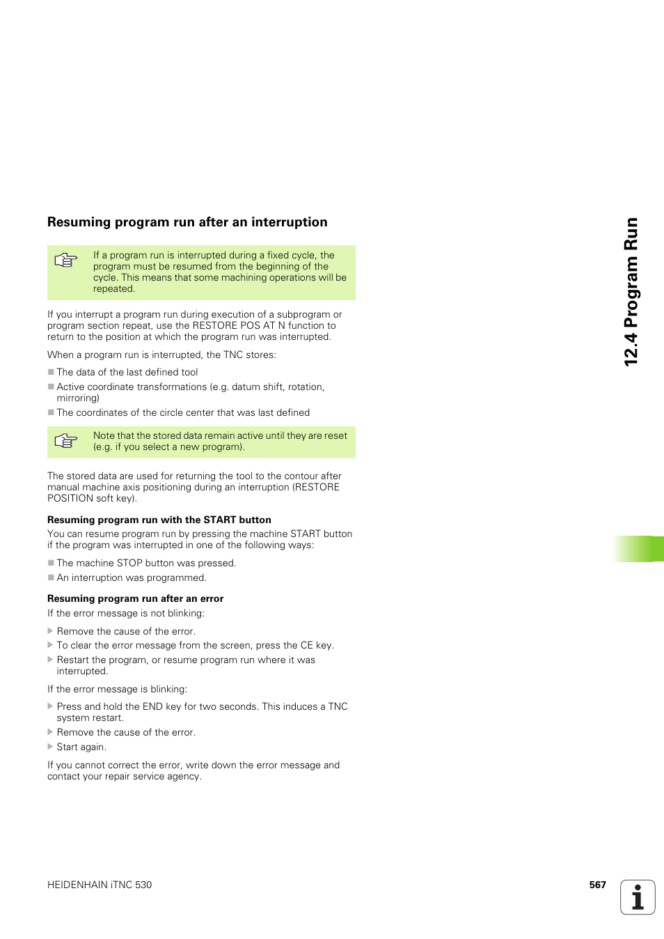 Resuming program run after an interruption, 4 pr ogr am run | HEIDENHAIN iTNC 530 (340 49x-03) ISO programming User Manual | Page 567 / 675