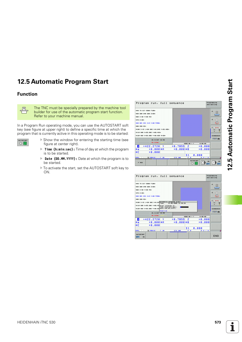 5 automatic program start, Function | HEIDENHAIN iTNC 530 (340 49x-03) ISO programming User Manual | Page 573 / 675