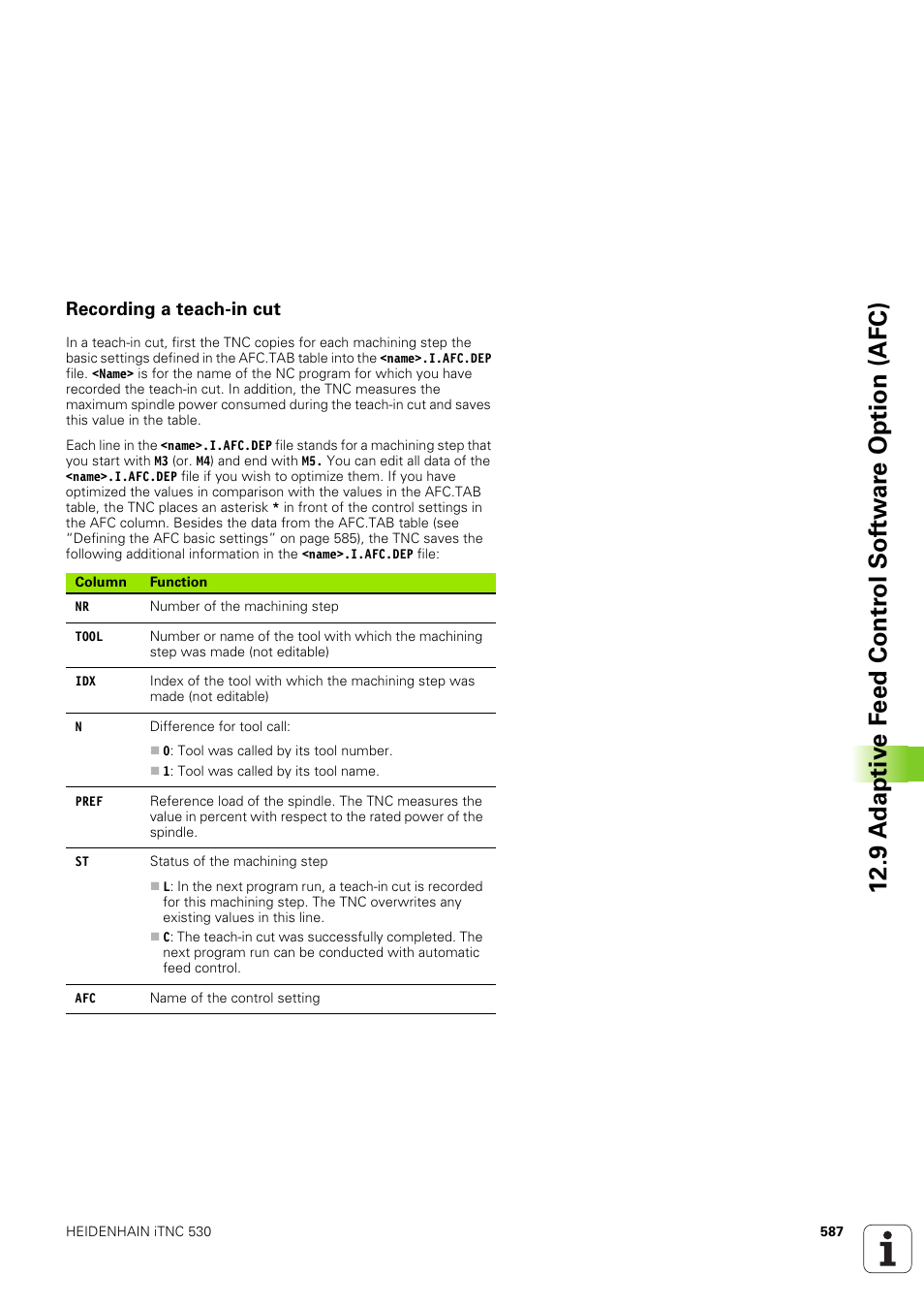 Recording a teach-in cut | HEIDENHAIN iTNC 530 (340 49x-03) ISO programming User Manual | Page 587 / 675
