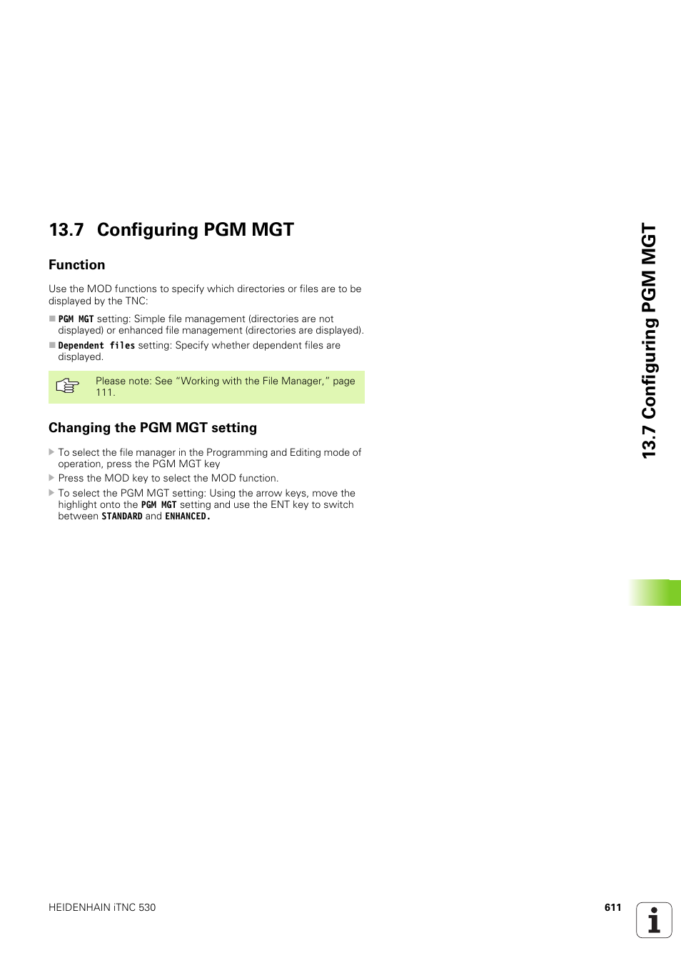 7 configuring pgm mgt, Function, Changing the pgm mgt setting | 7 configur ing pgm mgt 13.7 configuring pgm mgt | HEIDENHAIN iTNC 530 (340 49x-03) ISO programming User Manual | Page 611 / 675