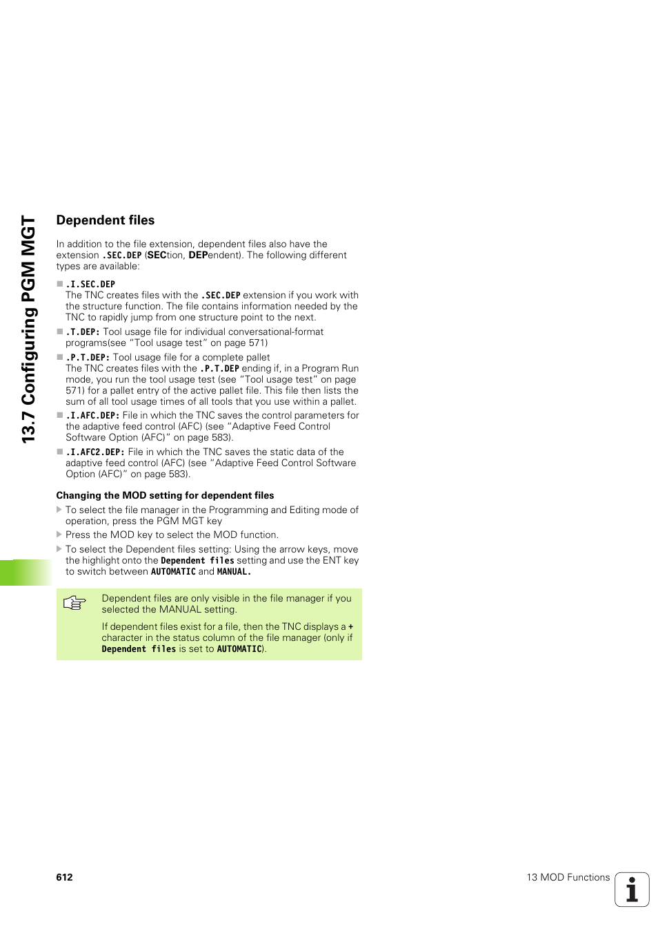 Dependent files, 7 configur ing pgm mgt | HEIDENHAIN iTNC 530 (340 49x-03) ISO programming User Manual | Page 612 / 675