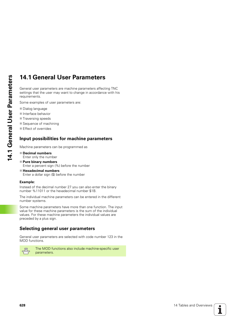 1 general user parameters, Input possibilities for machine parameters, Selecting general user parameters | HEIDENHAIN iTNC 530 (340 49x-03) ISO programming User Manual | Page 628 / 675