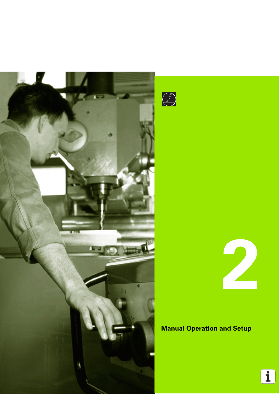 Manual operation and setup, 2 manual operation and setup | HEIDENHAIN iTNC 530 (340 49x-03) ISO programming User Manual | Page 63 / 675