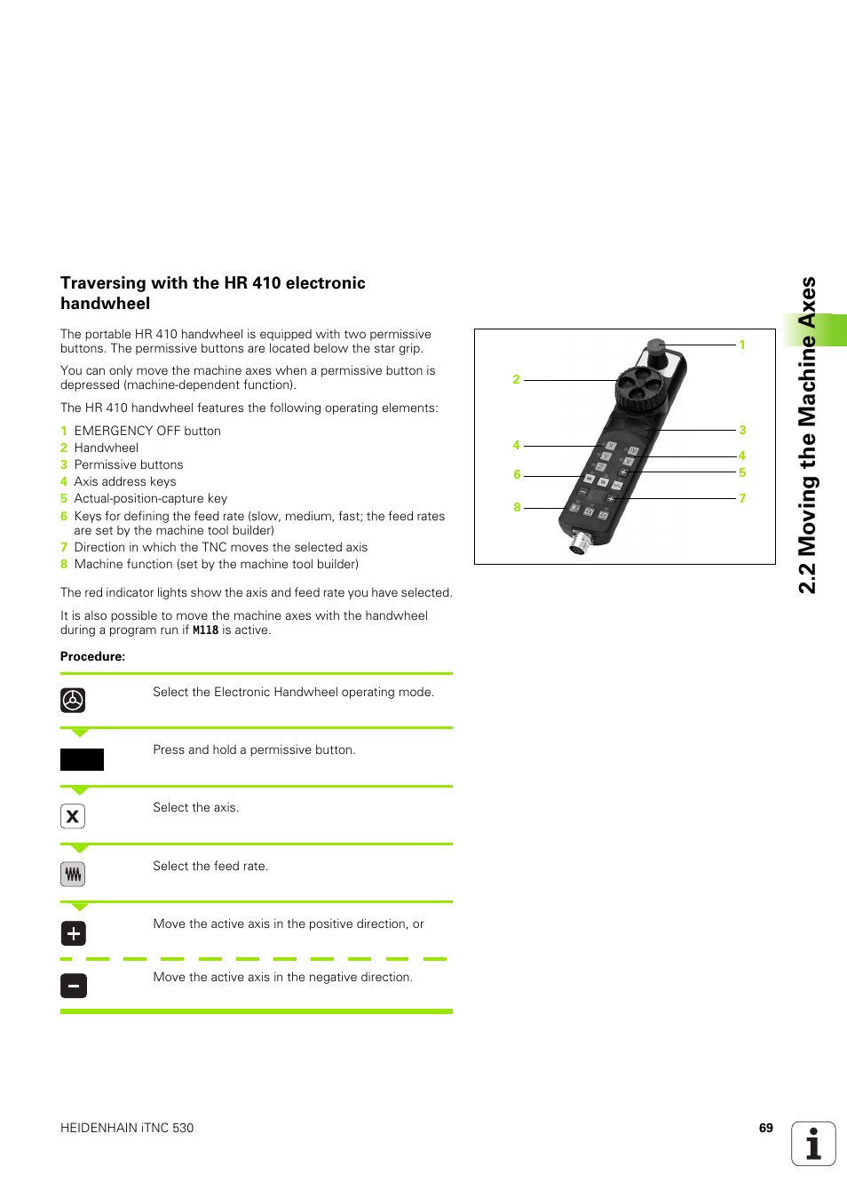 Traversing with the hr 410 electronic handwheel, 2 mo ving the mac h ine ax es | HEIDENHAIN iTNC 530 (340 49x-03) ISO programming User Manual | Page 69 / 675