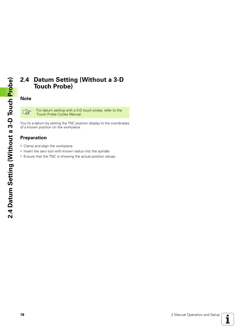 4 datum setting (without a 3-d touch probe), Note, Preparation | HEIDENHAIN iTNC 530 (340 49x-03) ISO programming User Manual | Page 78 / 675