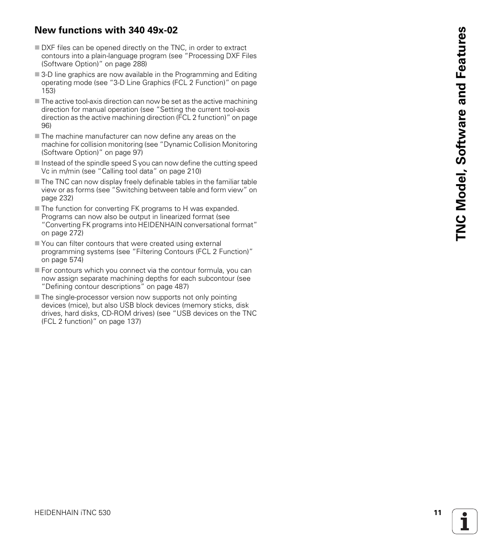 New functions with 340 49x-02, Tnc model, sof tw a re and f eat ur es | HEIDENHAIN iTNC 530 (340 49x-04) User Manual | Page 11 / 789