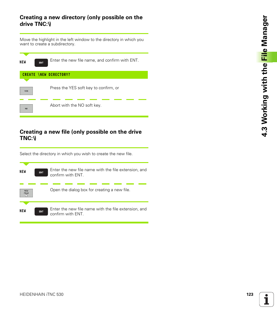 3 w o rk ing with the file manag e r | HEIDENHAIN iTNC 530 (340 49x-04) User Manual | Page 123 / 789