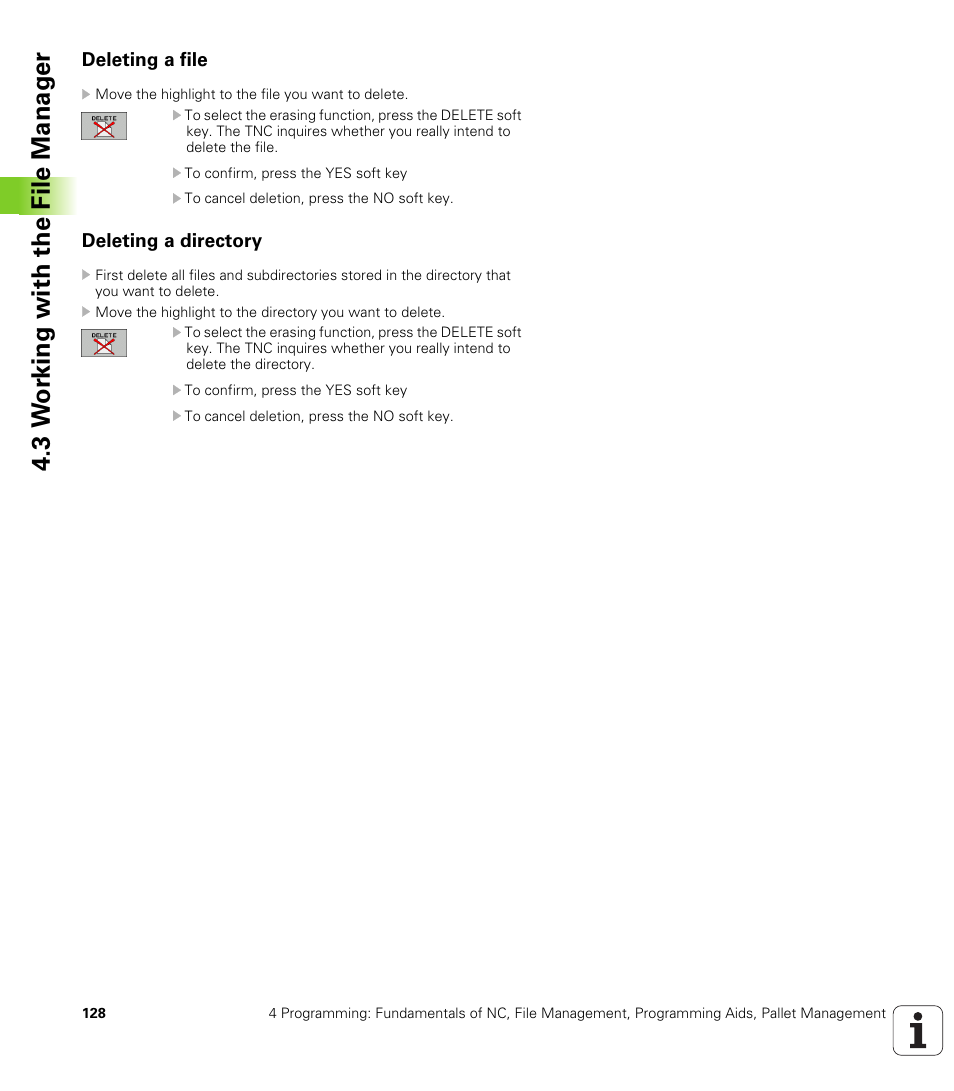 Deleting a file, Deleting a directory, 3 w o rk ing with the file manag e r | HEIDENHAIN iTNC 530 (340 49x-04) User Manual | Page 128 / 789