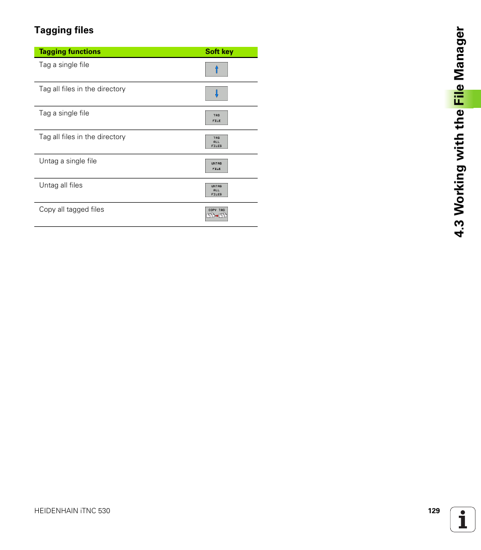 Tagging files, 3 w o rk ing with the file manag e r | HEIDENHAIN iTNC 530 (340 49x-04) User Manual | Page 129 / 789