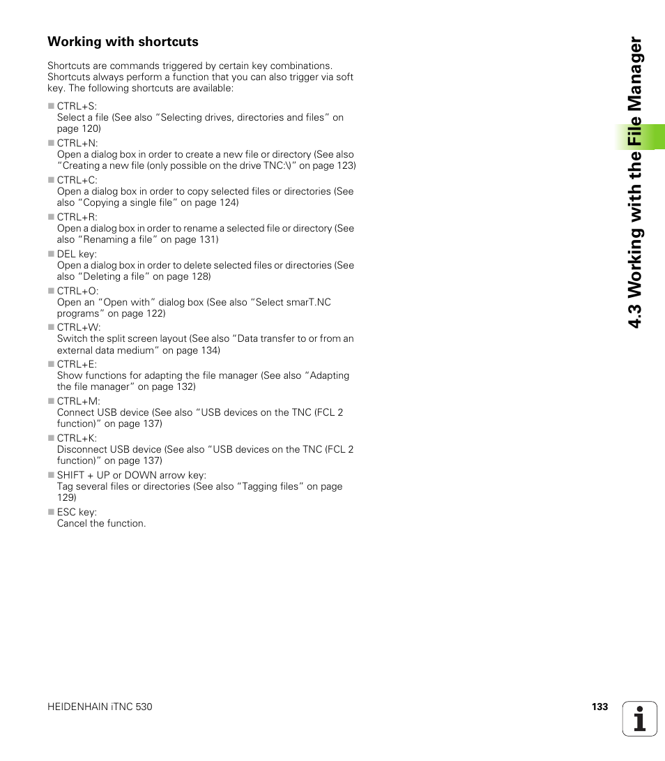 Working with shortcuts, 3 w o rk ing with the file manag e r | HEIDENHAIN iTNC 530 (340 49x-04) User Manual | Page 133 / 789