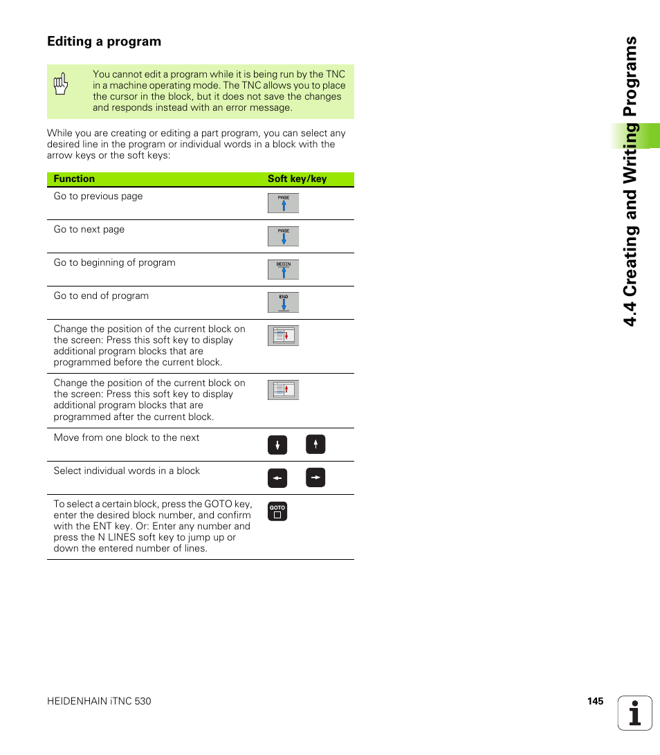 Editing a program, 4 cr eating and w riting pr ogr a ms | HEIDENHAIN iTNC 530 (340 49x-04) User Manual | Page 145 / 789