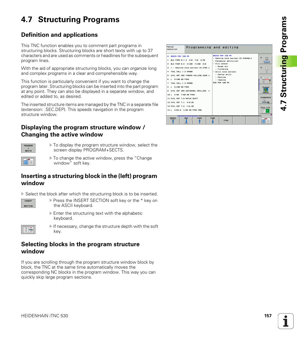 7 structuring programs, Definition and applications, Selecting blocks in the program structure window | HEIDENHAIN iTNC 530 (340 49x-04) User Manual | Page 157 / 789