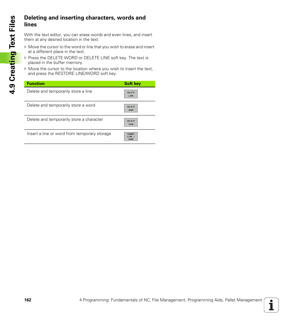 Deleting and inserting characters, words and lines, 9 cr eating t ext files | HEIDENHAIN iTNC 530 (340 49x-04) User Manual | Page 162 / 789