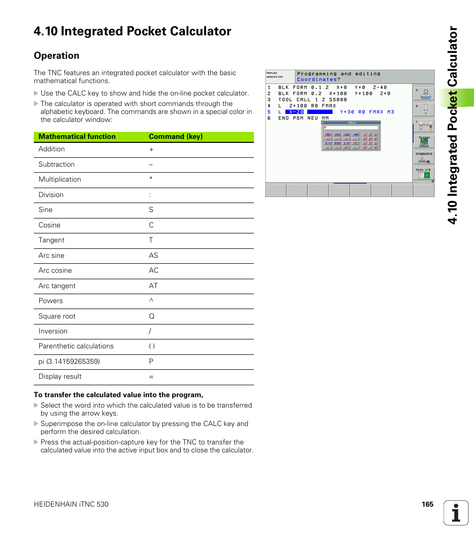 10 integrated pocket calculator, Operation | HEIDENHAIN iTNC 530 (340 49x-04) User Manual | Page 165 / 789