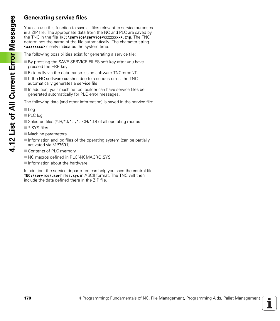 Generating service files, 12 list of all cur rent er ro r messag es | HEIDENHAIN iTNC 530 (340 49x-04) User Manual | Page 170 / 789