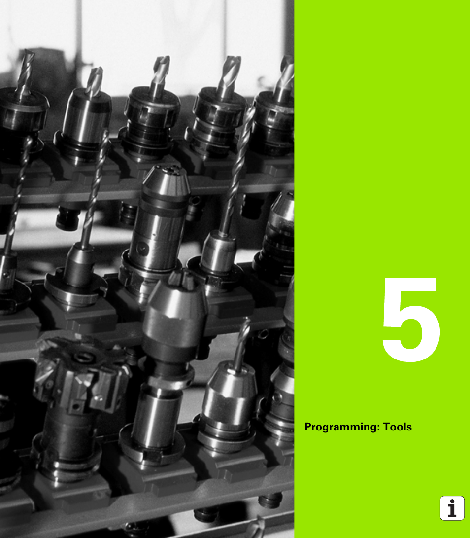 Programming: tools, 5 programming: tools | HEIDENHAIN iTNC 530 (340 49x-04) User Manual | Page 195 / 789