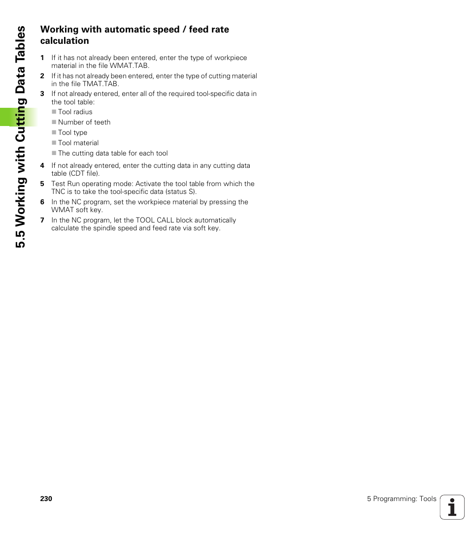 5 w o rk ing with cut ting d a ta t a bles | HEIDENHAIN iTNC 530 (340 49x-04) User Manual | Page 230 / 789