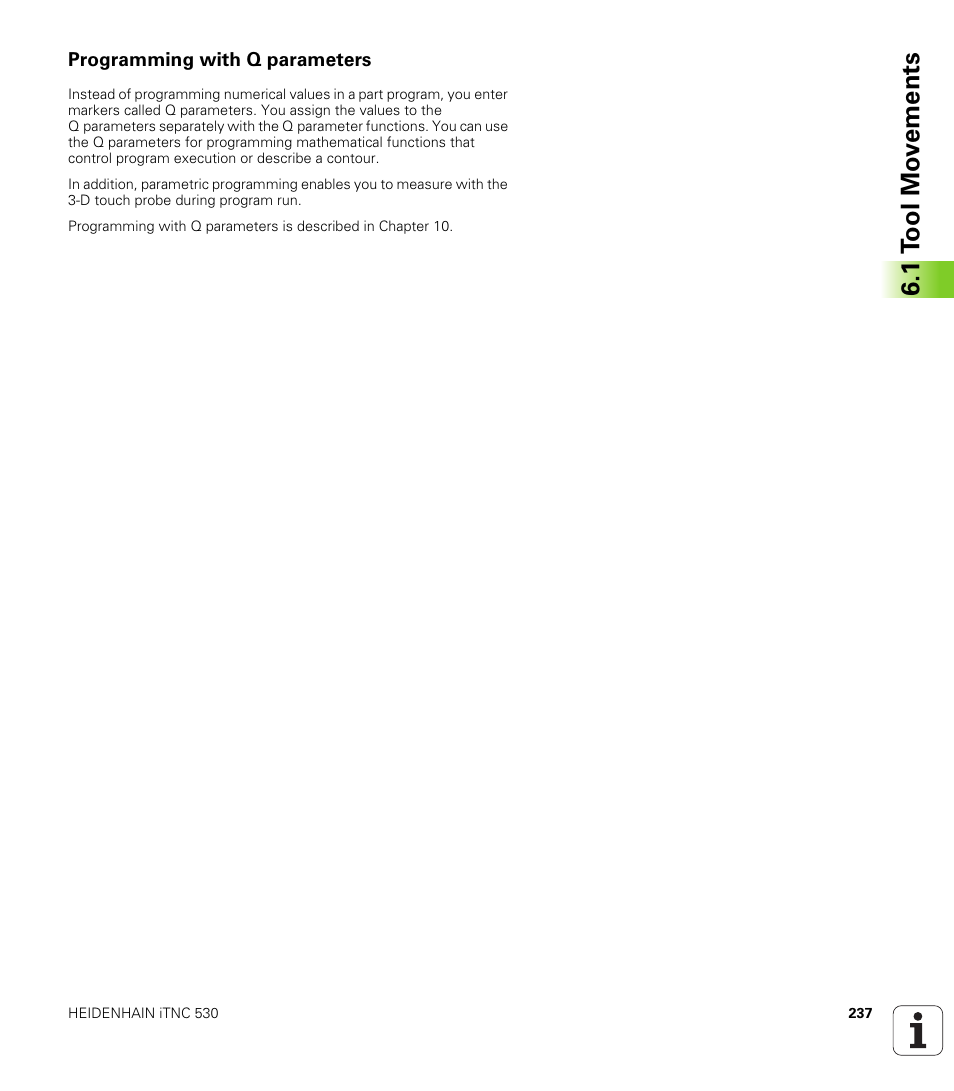 Programming with q parameters, 1 t ool mo v e ments | HEIDENHAIN iTNC 530 (340 49x-04) User Manual | Page 237 / 789