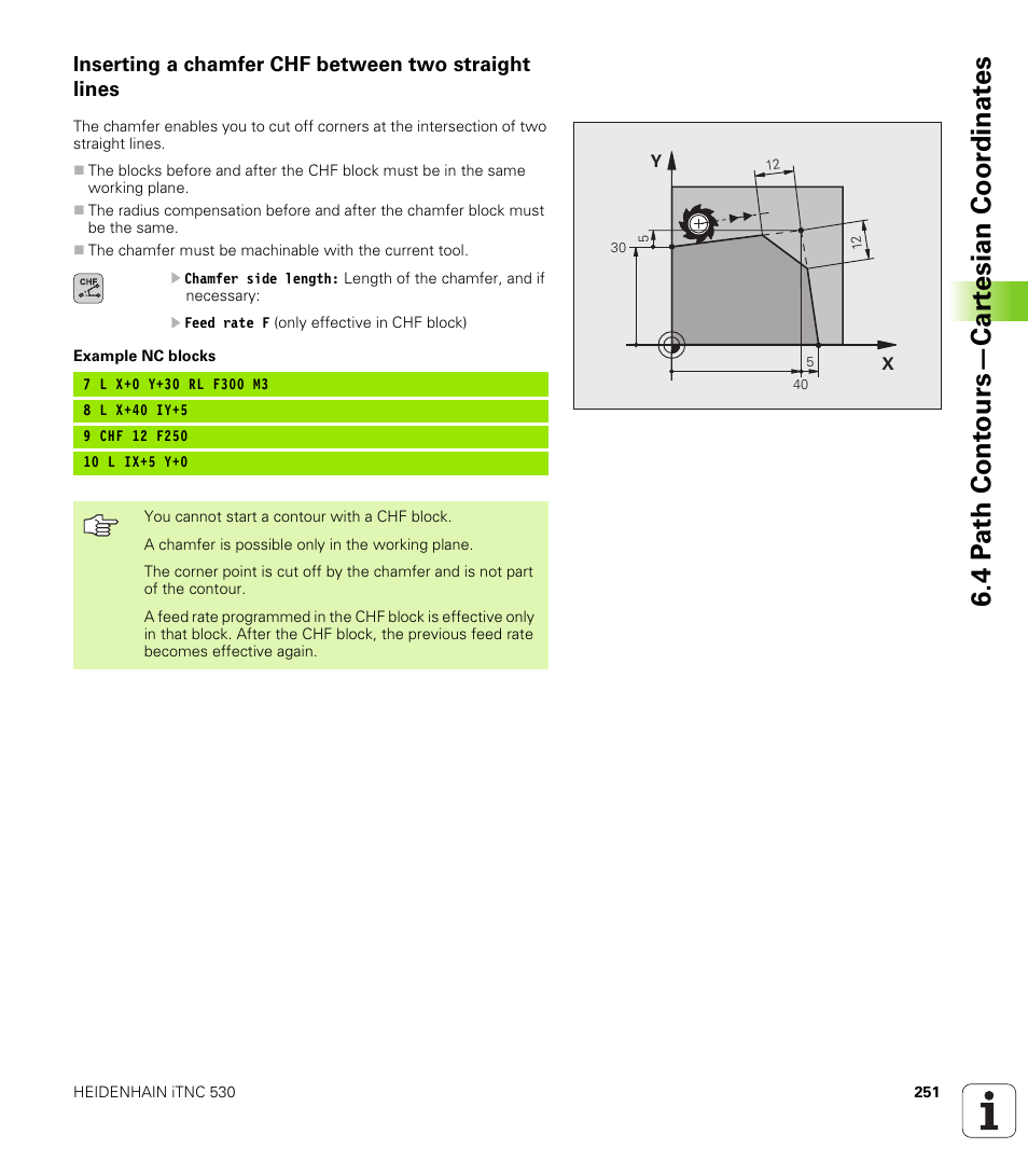 Inserting a chamfer chf between two straight lines, 4 p a th cont ours—car te sian coor dinat e s | HEIDENHAIN iTNC 530 (340 49x-04) User Manual | Page 251 / 789