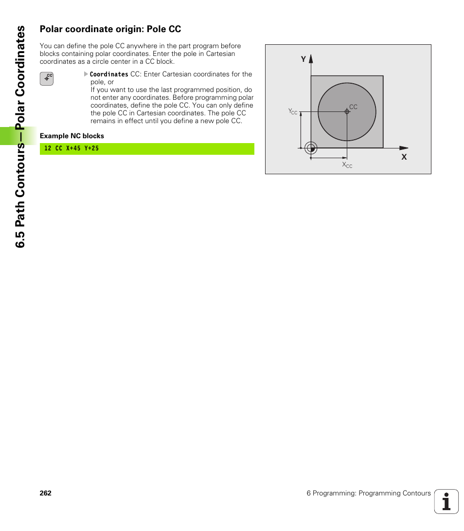 Polar coordinate origin: pole cc, 5 p a th cont ours—p o lar coor dinat e s | HEIDENHAIN iTNC 530 (340 49x-04) User Manual | Page 262 / 789