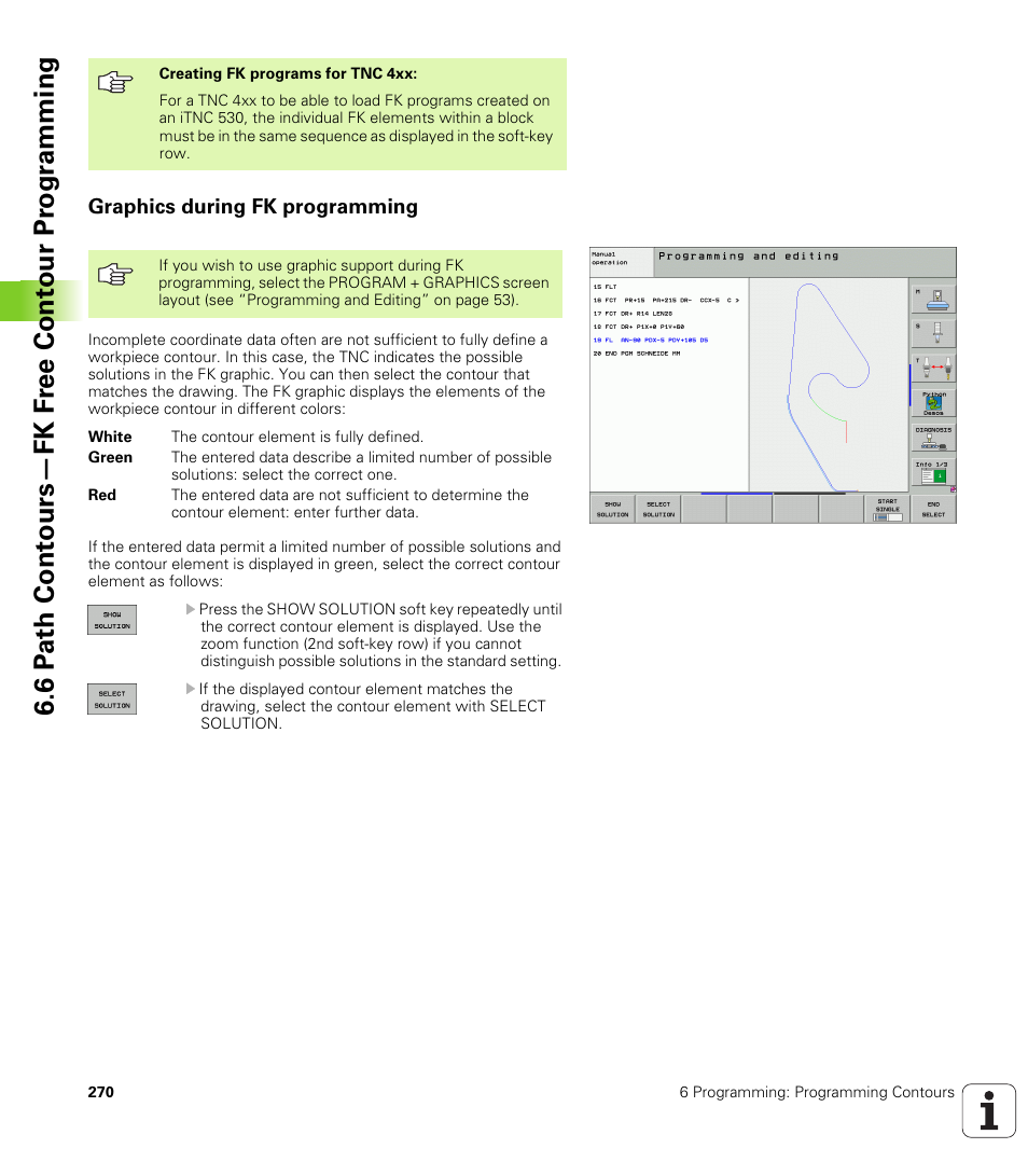 Graphics during fk programming | HEIDENHAIN iTNC 530 (340 49x-04) User Manual | Page 270 / 789