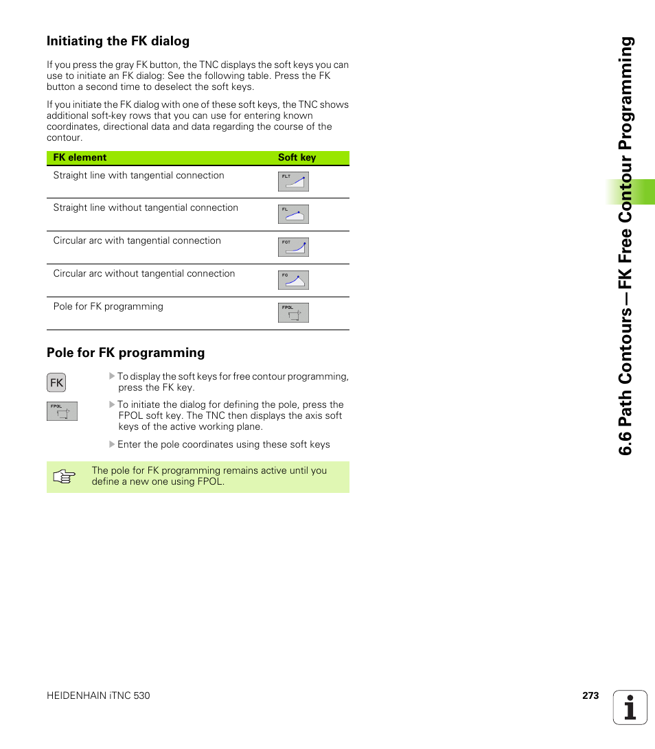 Initiating the fk dialog, Pole for fk programming | HEIDENHAIN iTNC 530 (340 49x-04) User Manual | Page 273 / 789