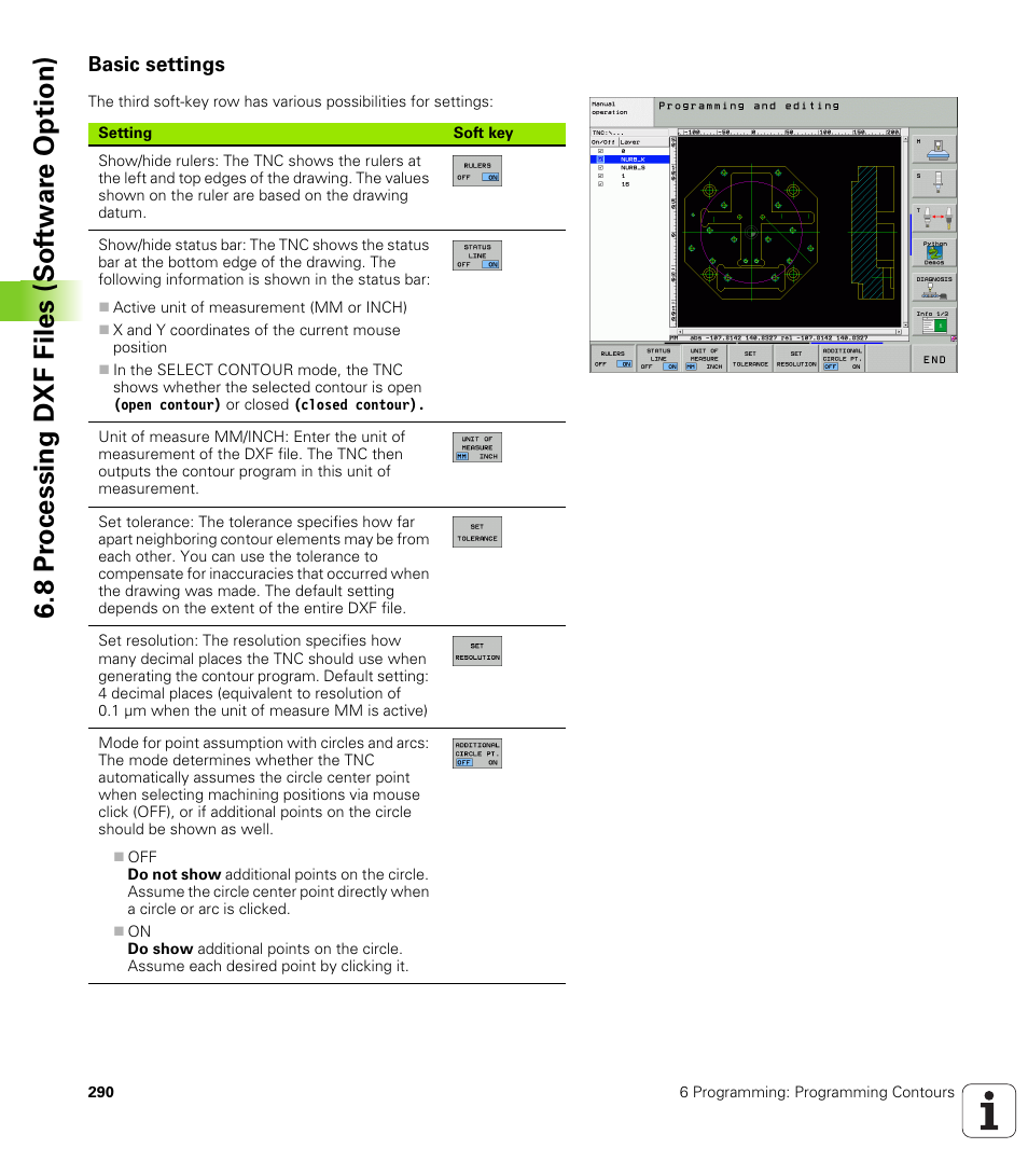 Basic settings, 8 pr ocessing dxf files (sof tw ar e o ption) | HEIDENHAIN iTNC 530 (340 49x-04) User Manual | Page 290 / 789