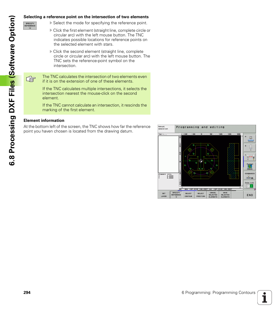 8 pr ocessing dxf files (sof tw ar e o ption) | HEIDENHAIN iTNC 530 (340 49x-04) User Manual | Page 294 / 789