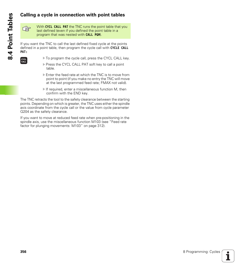 Calling a cycle in connection with point tables, 4 p o int t a bles | HEIDENHAIN iTNC 530 (340 49x-04) User Manual | Page 356 / 789