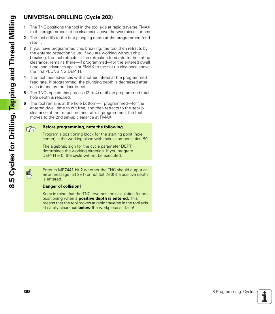 Universal drilling (cycle 203) | HEIDENHAIN iTNC 530 (340 49x-04) User Manual | Page 368 / 789