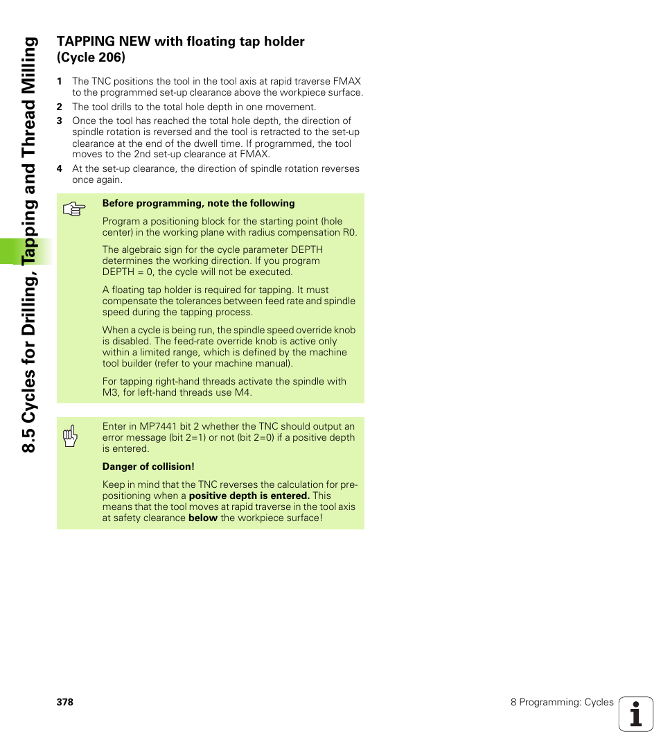 Tapping new with floating tap holder (cycle 206) | HEIDENHAIN iTNC 530 (340 49x-04) User Manual | Page 378 / 789