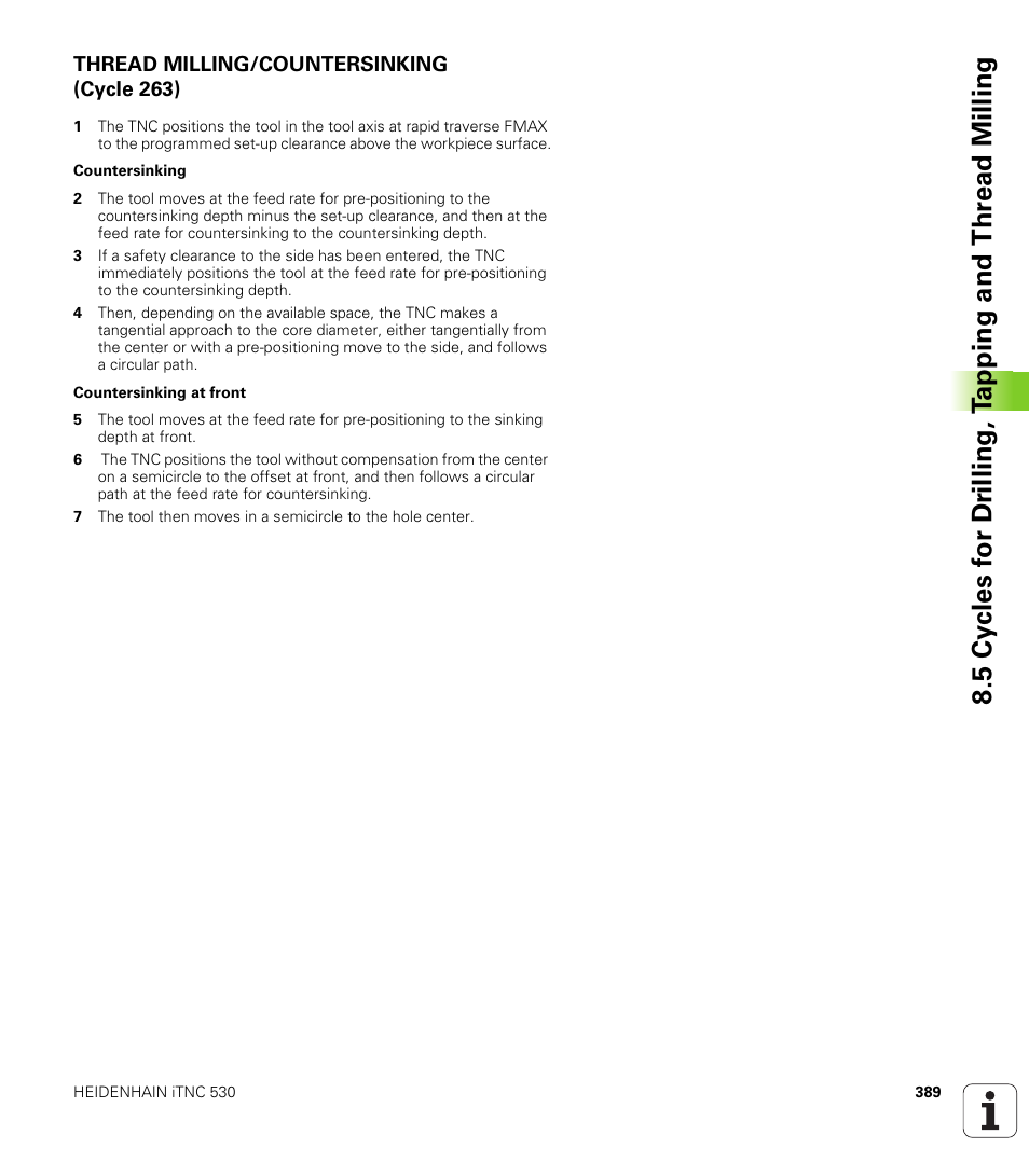 Thread milling/countersinking (cycle 263) | HEIDENHAIN iTNC 530 (340 49x-04) User Manual | Page 389 / 789