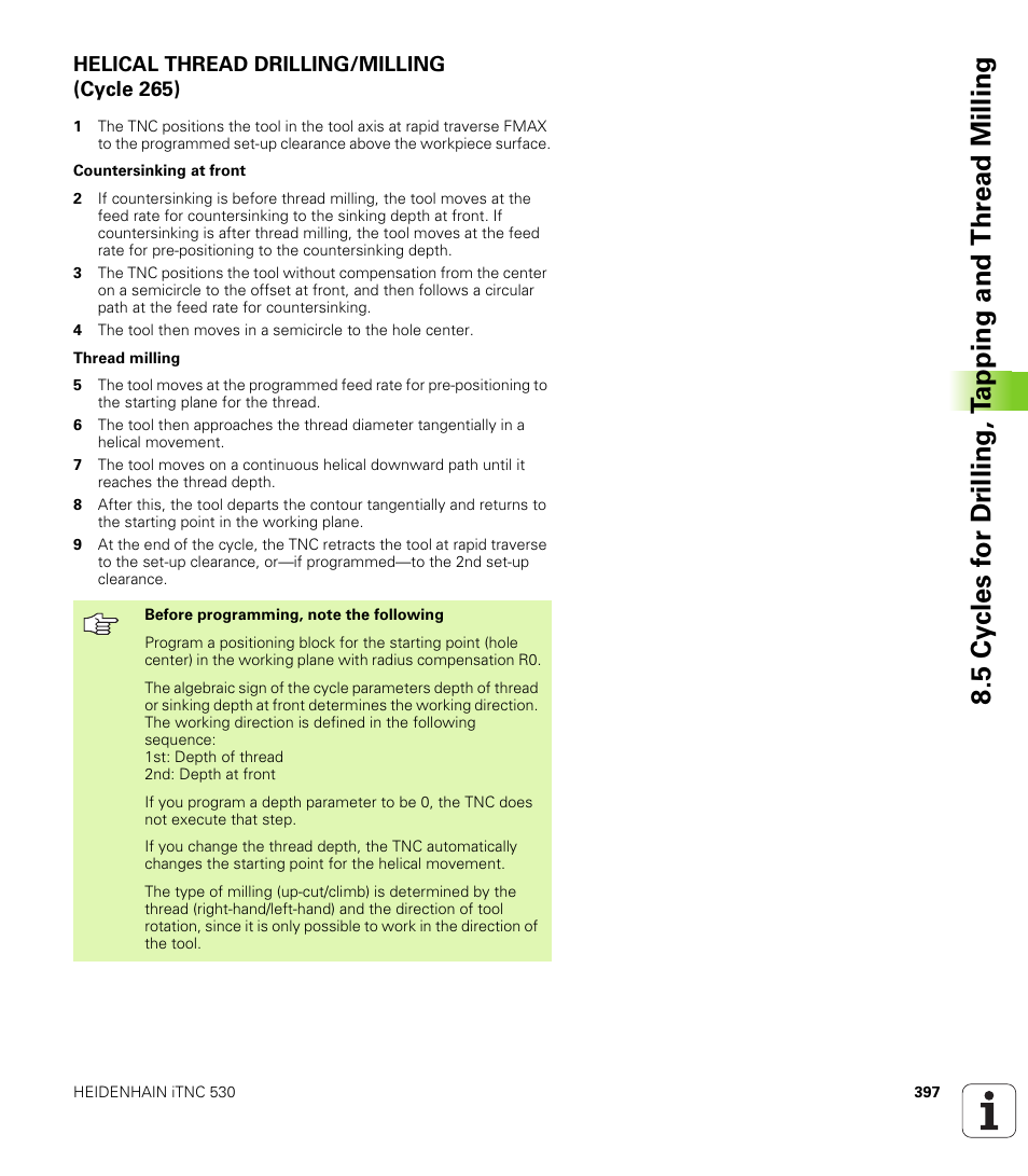 Helical thread drilling/milling (cycle 265) | HEIDENHAIN iTNC 530 (340 49x-04) User Manual | Page 397 / 789