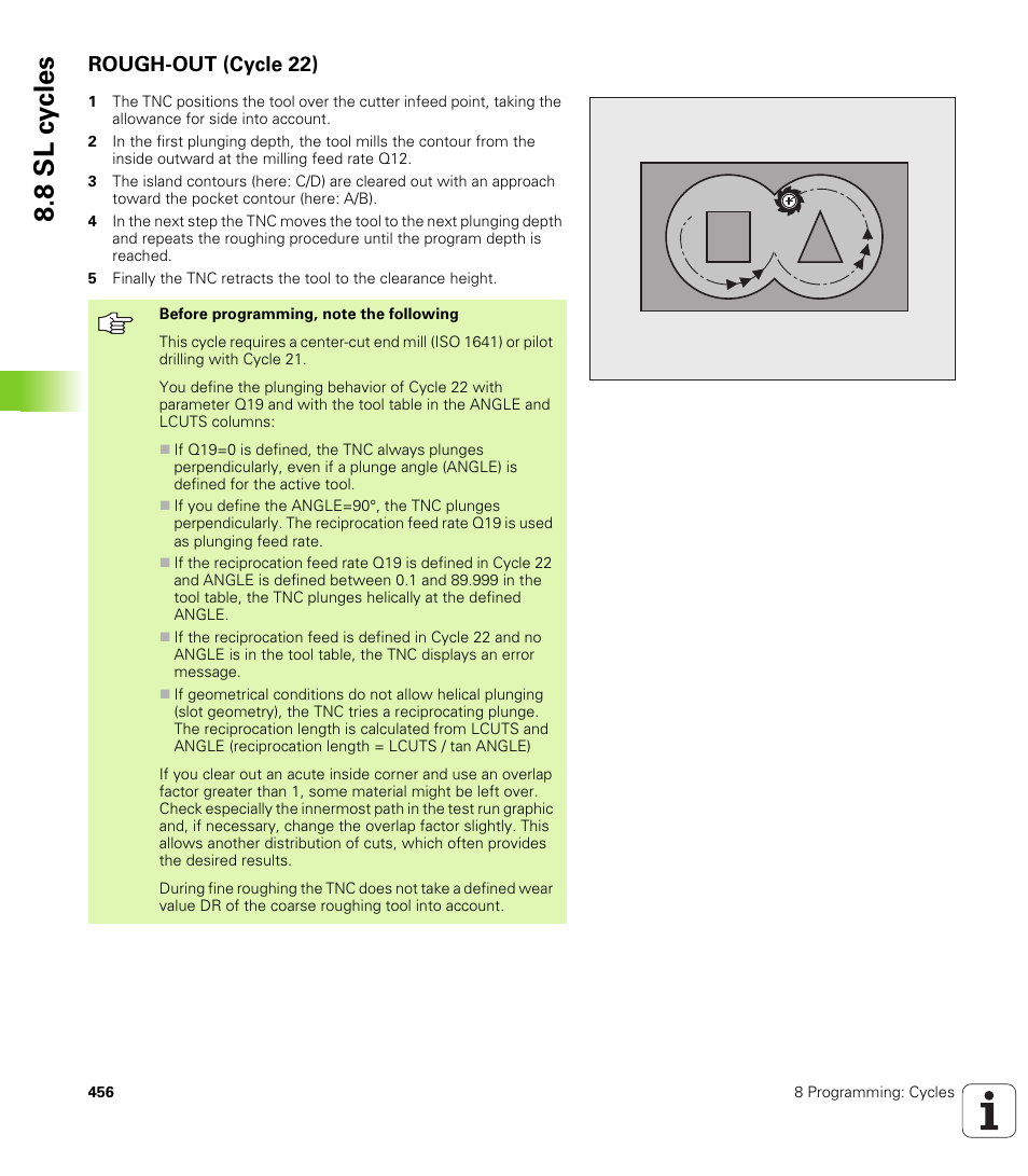 Rough-out (cycle 22), 8 sl c y cles | HEIDENHAIN iTNC 530 (340 49x-04) User Manual | Page 456 / 789