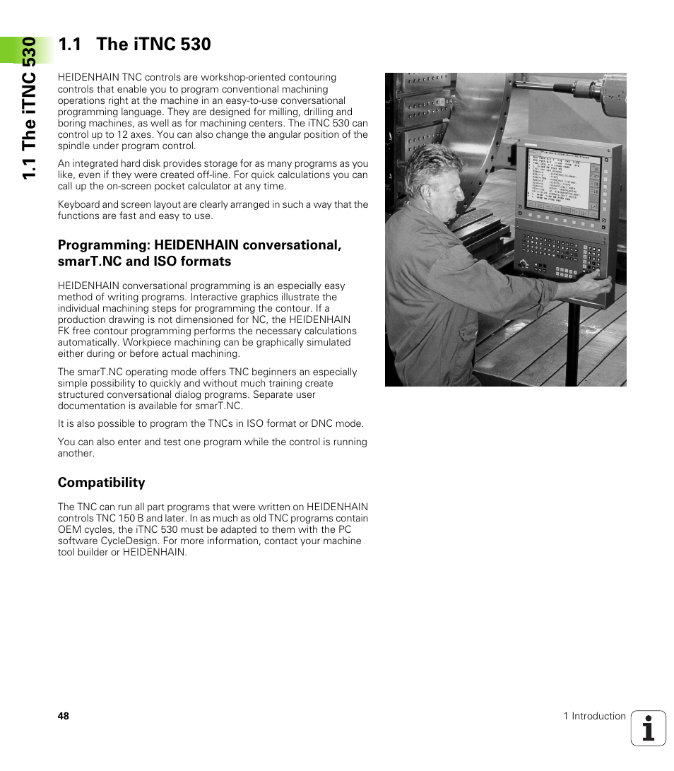 1 the itnc 530, Compatibility | HEIDENHAIN iTNC 530 (340 49x-04) User Manual | Page 48 / 789